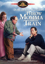 Title: Throw Momma from the Train