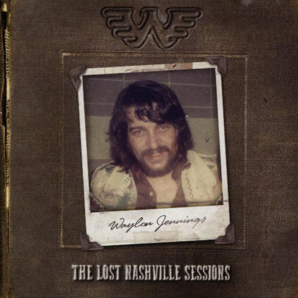 The Lost Nashville Sessions