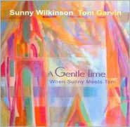 Title: A Gentle Time: When Sunny Meets Tom, Artist: Sunny Wilkinson