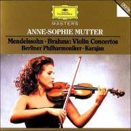 Title: Mendelssohn, Brahms: Violin Concertos, Artist: Anne-Sophie Mutter