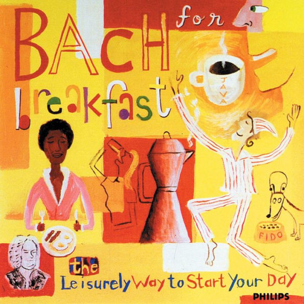 Bach for Breakfast: The Leisurely Way to Start Your Day