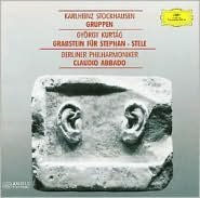 Title: Stockhausen: Gruppen; Kurt?g: Grabstein f?r Stephan; Stele, Artist: Kurtag / Ruck / Abbado / Bpo