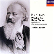 Title: Works For Solo Piano, Artist: Brahms / Katchen