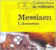 Title: Messiaen: L'ascension, Artist: Chung / Orchestre De L'opera Ba