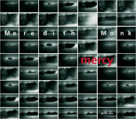 Title: Mercy, Artist: Meredith Monk