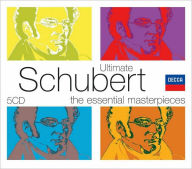 Title: Ultimate Schubert: The Essential Masterpieces [Box Set], Artist: Ultimate Schubert / Various