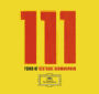 111 Years of Deutsche Grammophon [6-CD Limited Edition]