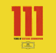 Title: 111 Years of Deutsche Grammophon [6-CD Limited Edition], Artist: 111 Years Of Deutsche Grammopho