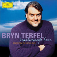 Title: Scarborough Fair: Songs from the British Isles, Artist: Bryn Terfel