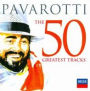 50 Greatest Tracks (Luciano Pavarotti)