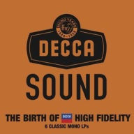 Title: Decca Sound: The Birth Of High Fidelity, Artist: 