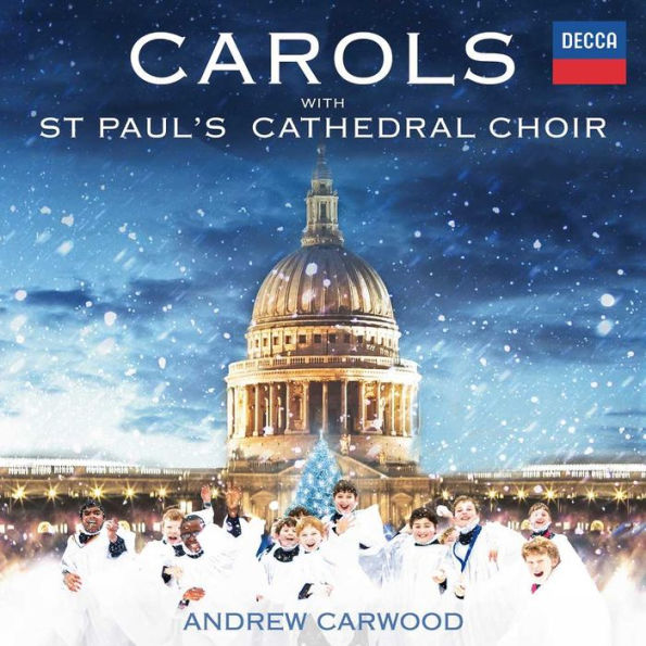 Carols with St. Paul's Cathedral Choir