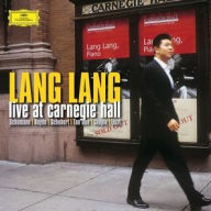 Title: Live at Carnegie Hall, Artist: Lang Lang