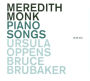 Meredith Monk: Piano Songs