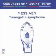 1000 Years of Classical Music, Vol. 92: The Modern era - Messiaen: Turangal¿¿la-Symphonie
