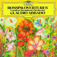 Title: Rossini: Overtures, Artist: Claudio Abbado