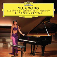 Title: The Berlin Recital, Artist: Yuja Wang