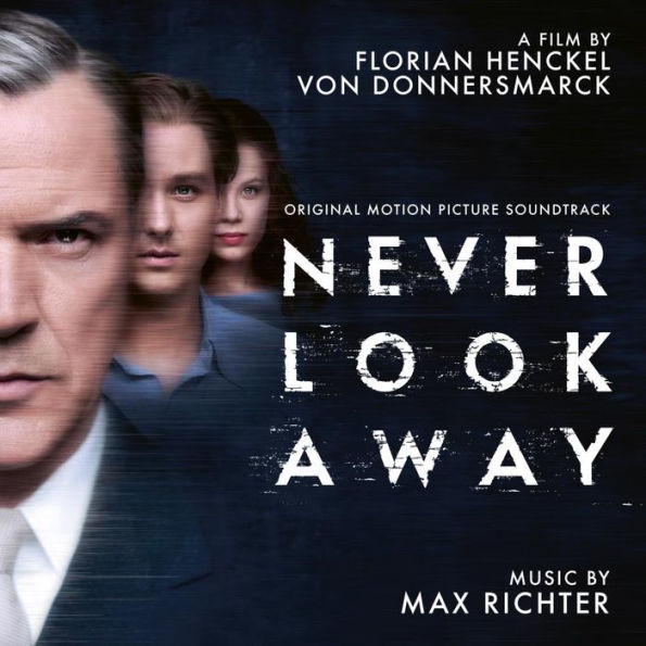 Never Look Away [Original Motion Picture Soundtrack]