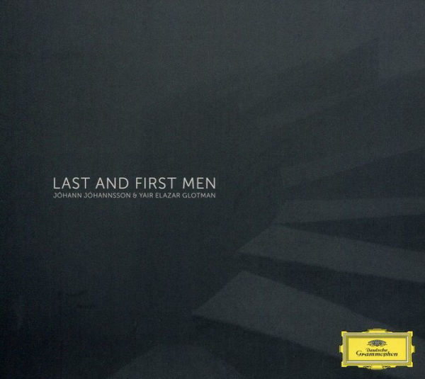 Last and First Men [Original Motion Picture Soundtrack]