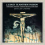 Bach: St. Matthew Passion [1988 Recording]