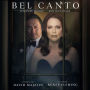 Bel Canto [Original Motion Picture Soundtrack]