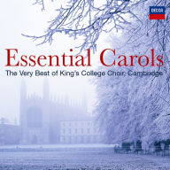 Title: The Best of Essential Carols, Artist: King's College Choir of Cambridge