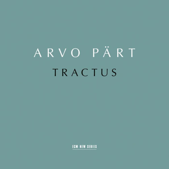 Arvo Pärt: Tractus