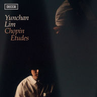 Title: Chopin: Études, Artist: Yunchan Lim