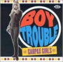 Boy Trouble: Garpax Girls