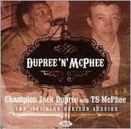 Title: Dupree 'N' McPhee: The 1967 Blue Horizon Session, Artist: Tony McPhee
