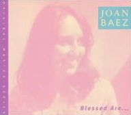 Title: Blessed Are..., Artist: Joan Baez