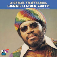 Title: Astral Traveling, Artist: Lonnie Liston Smith & the Cosmic Echoes