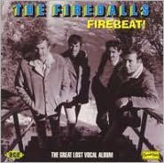 Title: Firebeat! The Great Lost Vocal Album, Artist: The Fireballs