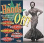 Hands Off! 1950-1956 Modern Studio Recordings