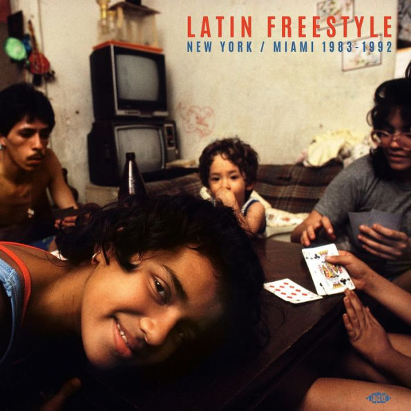 Latin Freestyle: New York Miami 1983-1992