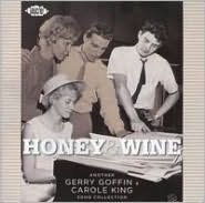 Title: Honey and Wine: Another Gerry Goffin and Carole King Song Collection, Artist: N/A