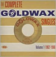 Title: The Complete Goldwax Singles, Vol. 1 1962-1966, Artist: N/A