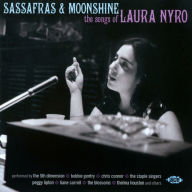 Title: Sassafras & Moonshine: The Songs of Laura Nyro, Artist: 