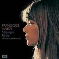 Title: Midnight Blues: Paris/London 1968-72, Artist: Francoise Hardy