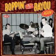 Boppin' by the Bayou Again