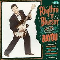 Rhythm 'N' Bluesin' By the Bayou