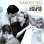 Hung on You: More from the Gerry Goffin & Carole King Songbook