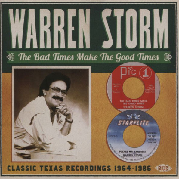 The Bad Times Make the Good Times: Classic Texas Recordings 1964-1986