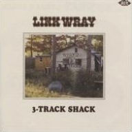 Title: 3-Track Shack, Artist: Link Wray