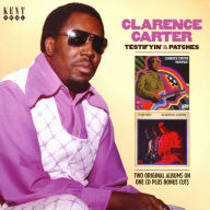 Title: Testifyin'/Patches, Artist: Clarence Carter