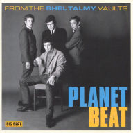 Title: Planet Beat: From the Shel Talmy Vaults, Artist: 