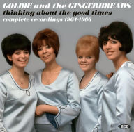 Title: Thinking About the Good Times: The Complete Recordings 1964-1966, Artist: Goldie & the Gingerbreads