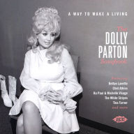 A Way To Make A Living: The Dolly Parton Songbook