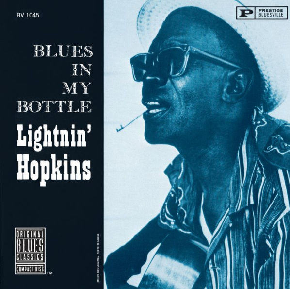 Blues in My Bottle