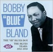 Title: The 3B Blues Boy - The Blues Years: 1952-59, Artist: Bobby 